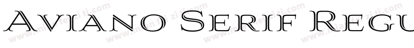 Aviano Serif Regular字体转换